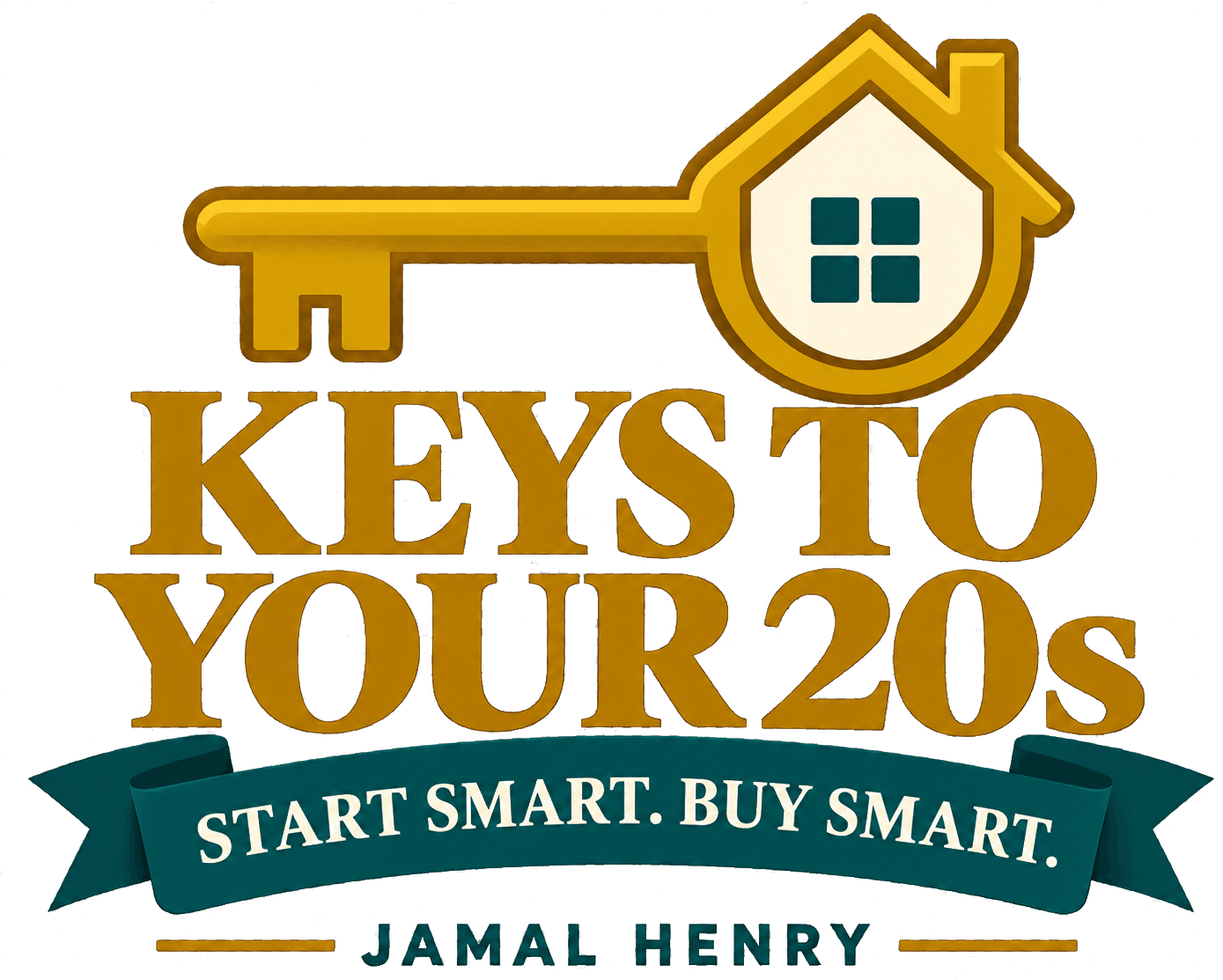 Keys to Your 20s: The Ultimate Homebuyer Playbook for Young Adults